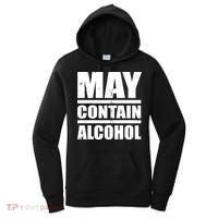 May Contain Alcohol Women's Hoodie thumb 0