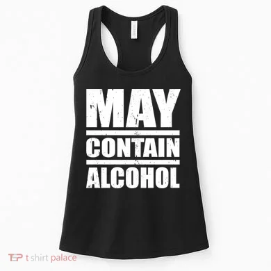 May Contain Alcohol Women's Tank Top