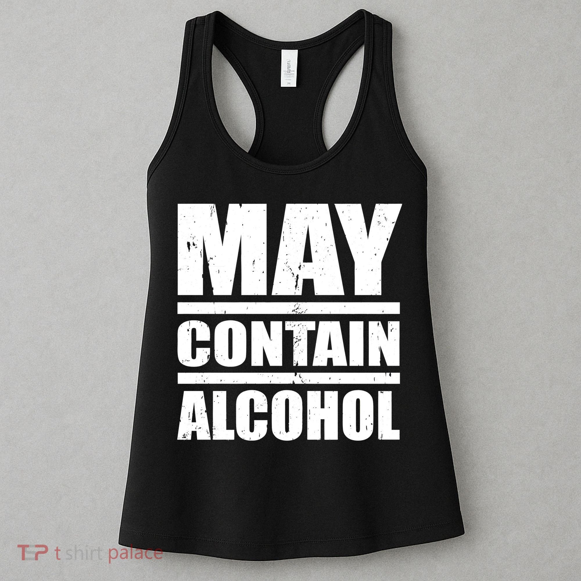 May Contain Alcohol Women's Tank Top