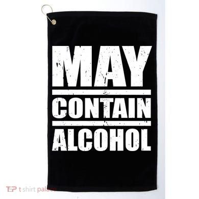May Contain Alcohol Golf Towel