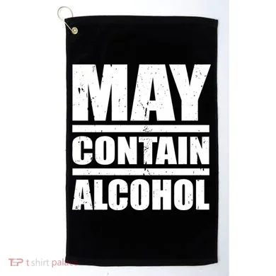 May Contain Alcohol Golf Towel