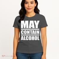 May Contain Alcohol Women's T-Shirt thumb 4