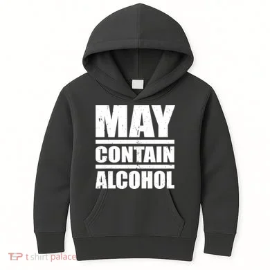 May Contain Alcohol Kids Hoodie