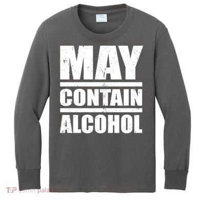May Contain Alcohol Kids Long Sleeve Shirt