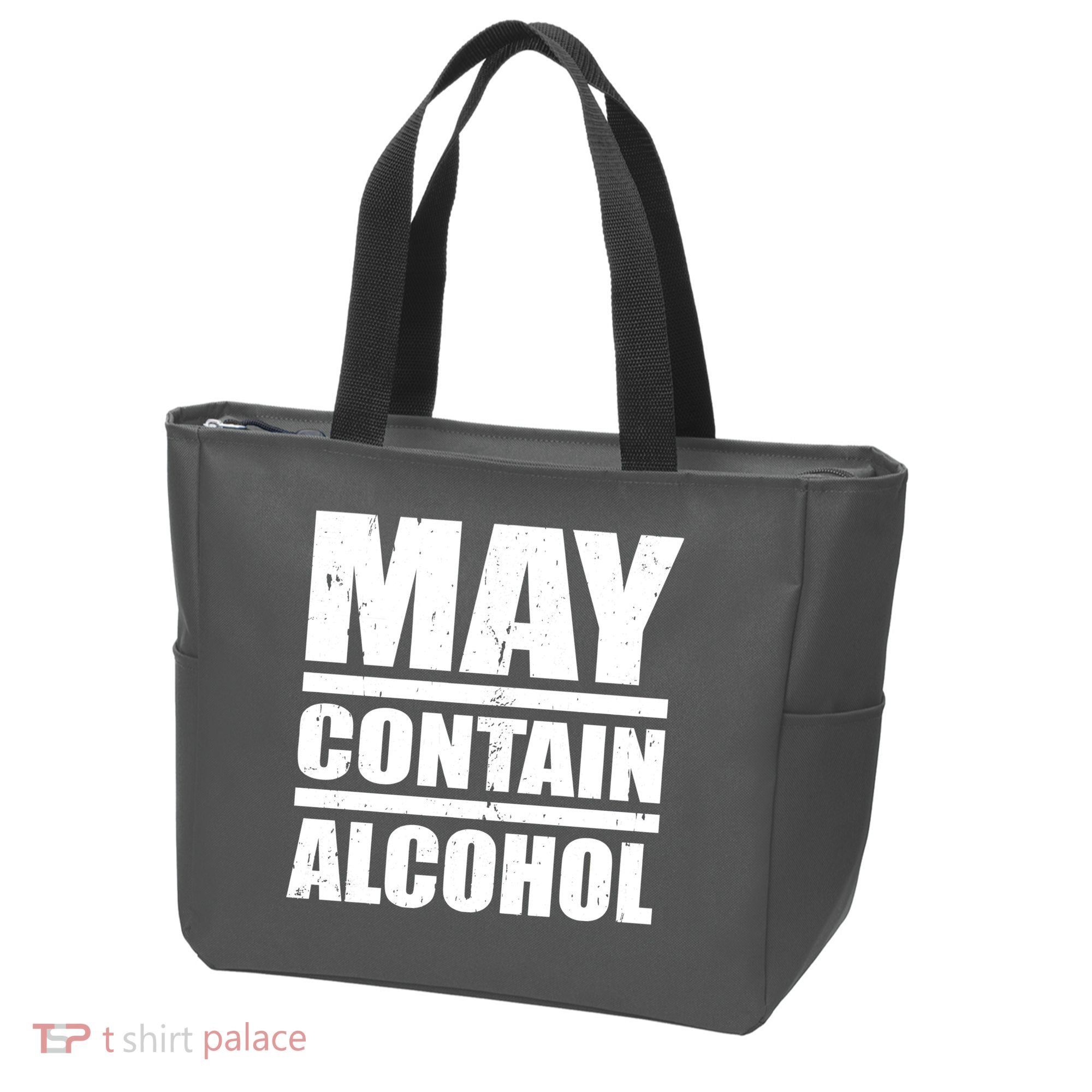 May Contain Alcohol Tote Bag