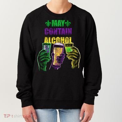 May Contain Alcohol Mardi Gras Women's Sweatshirt