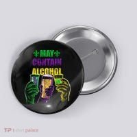 May Contain Alcohol Mardi Gras Button thumb 0