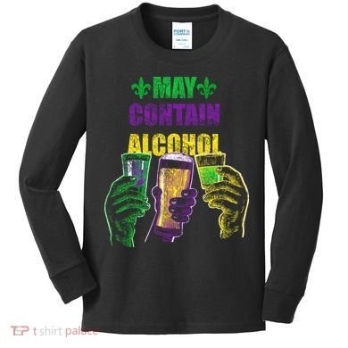 May Contain Alcohol Mardi Gras Kids Long Sleeve Shirt