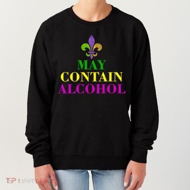 May Contain Alcohol Mardi Gras Spaid Women's Sweatshirt
