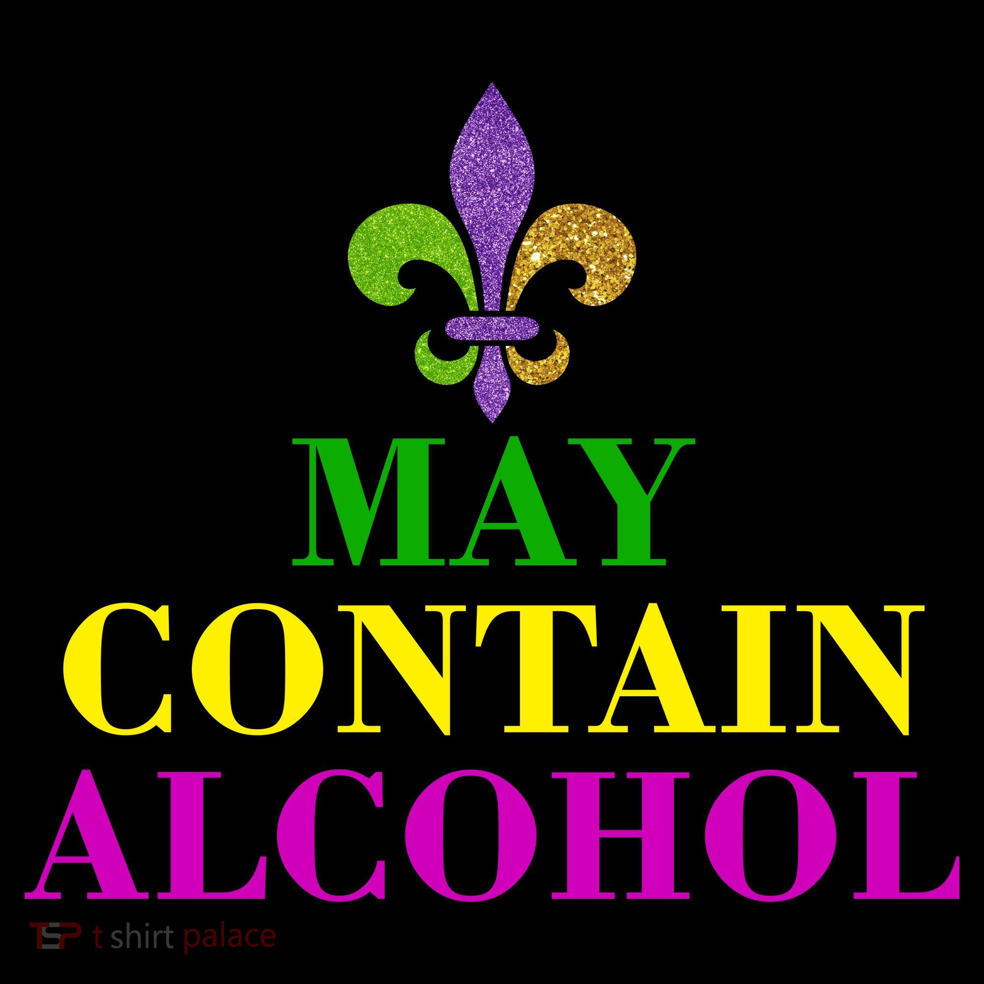May Contain Alcohol Mardi Gras Spaid T-Shirt