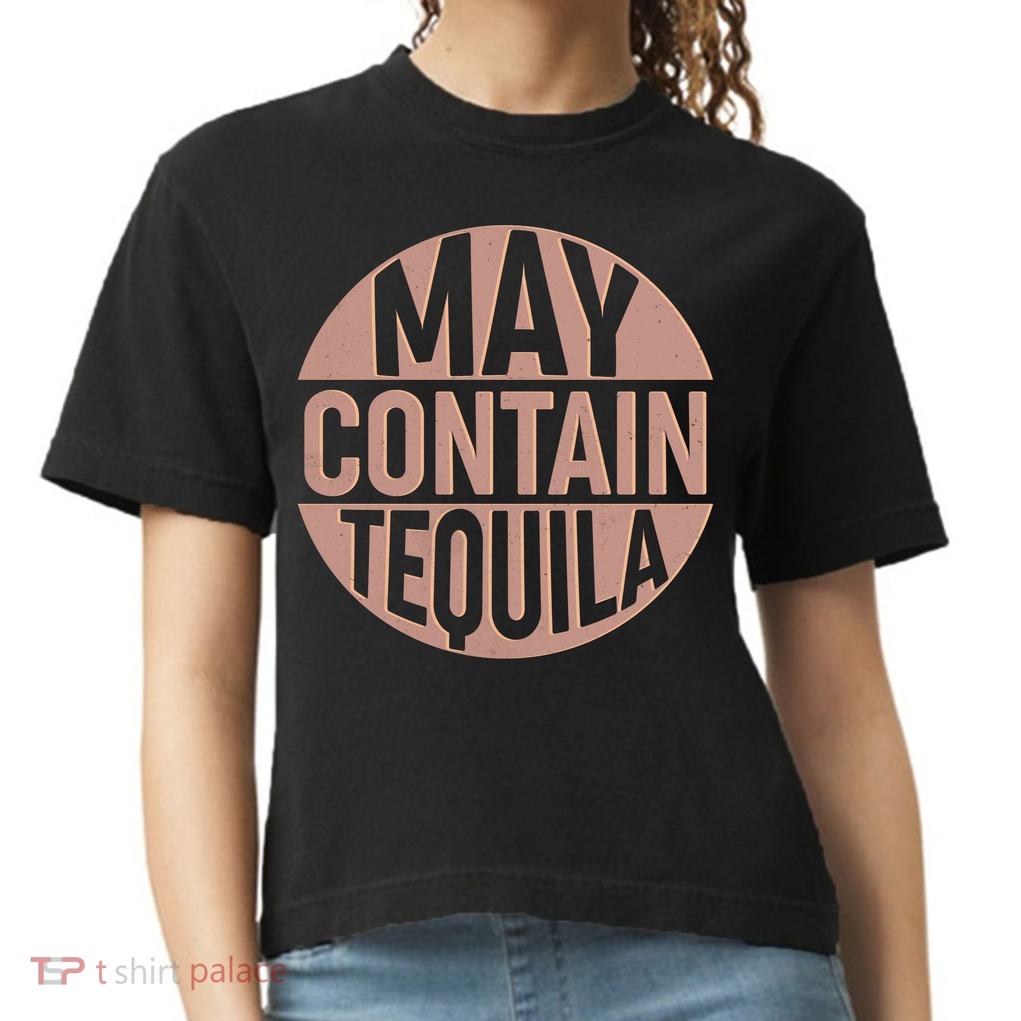 May Contain Tequila Comfort Colors Boxy T-Shirt