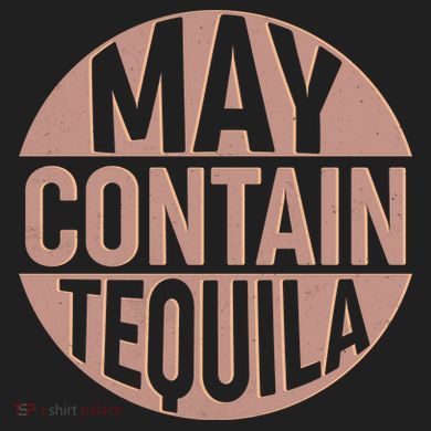 May Contain Tequila Comfort Colors Boxy T-Shirt
