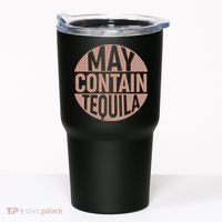 May Contain Tequila Tumbler thumb 0