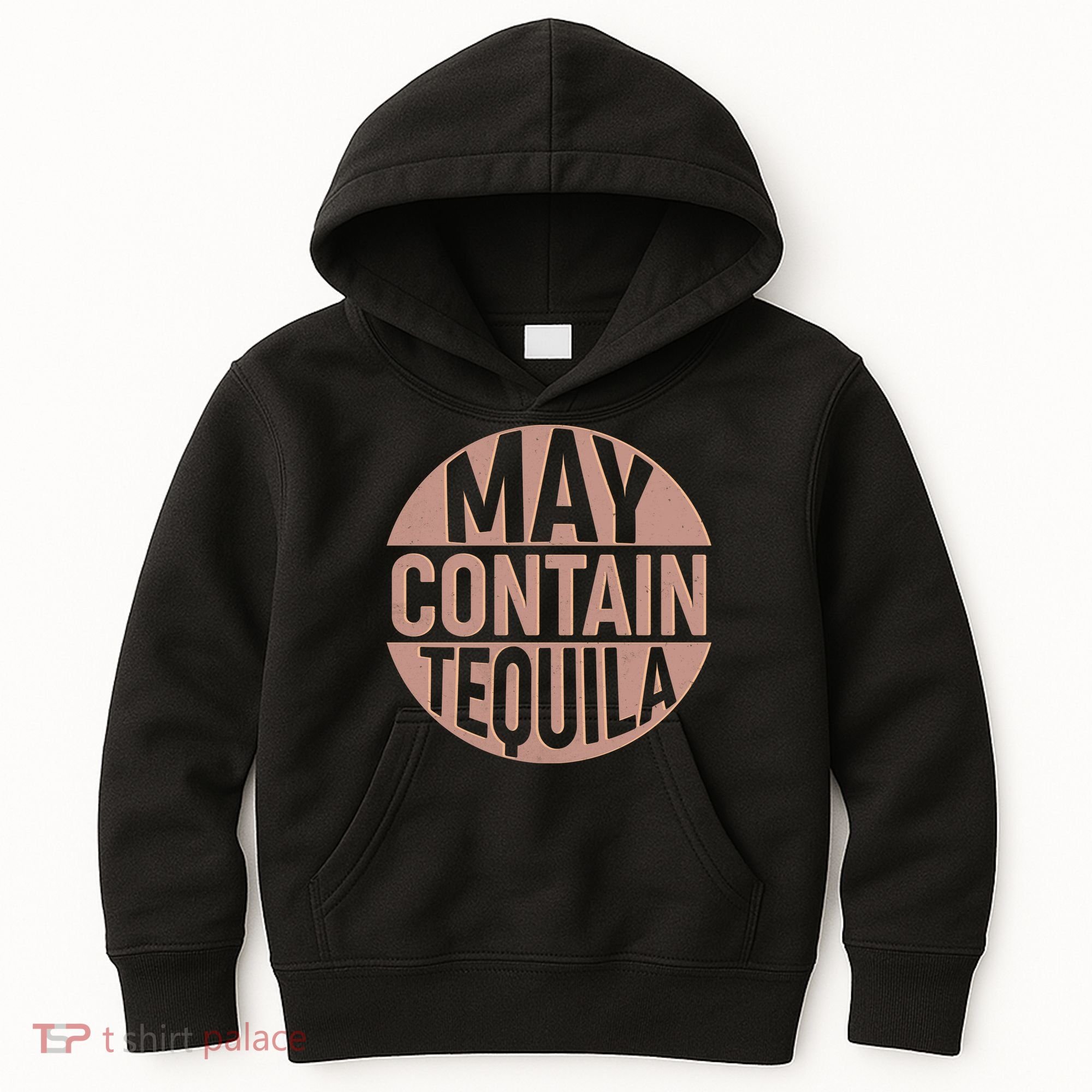 May Contain Tequila Kids Hoodie