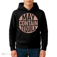 May Contain Tequila Kids Hoodie thumb 4