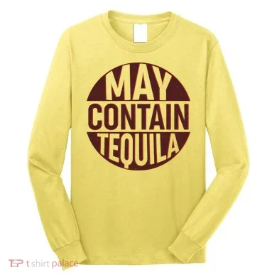 May Contain Tequila Long Sleeve Shirt