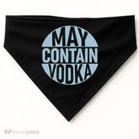 May Contain Vodka USA-Made Doggie Bandana thumb 0