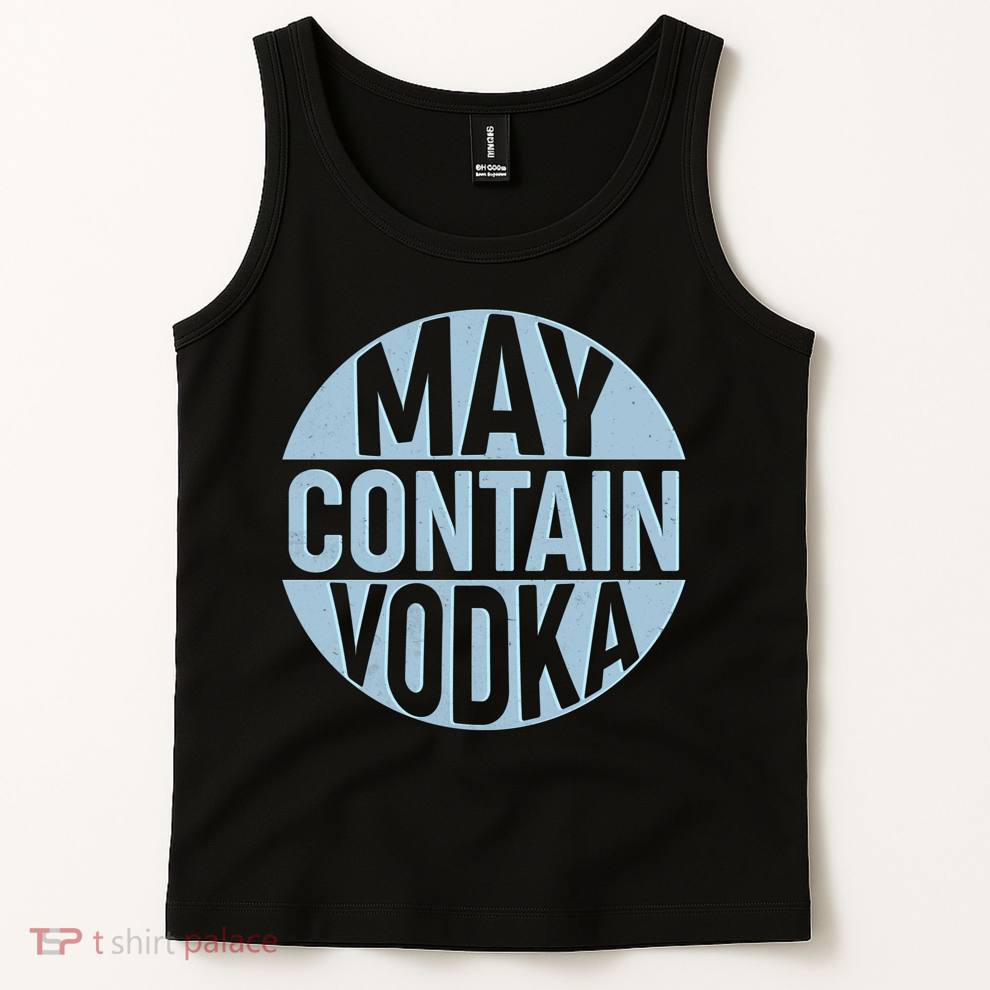 May Contain Vodka Tank Top
