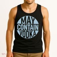 May Contain Vodka Tank Top thumb 3