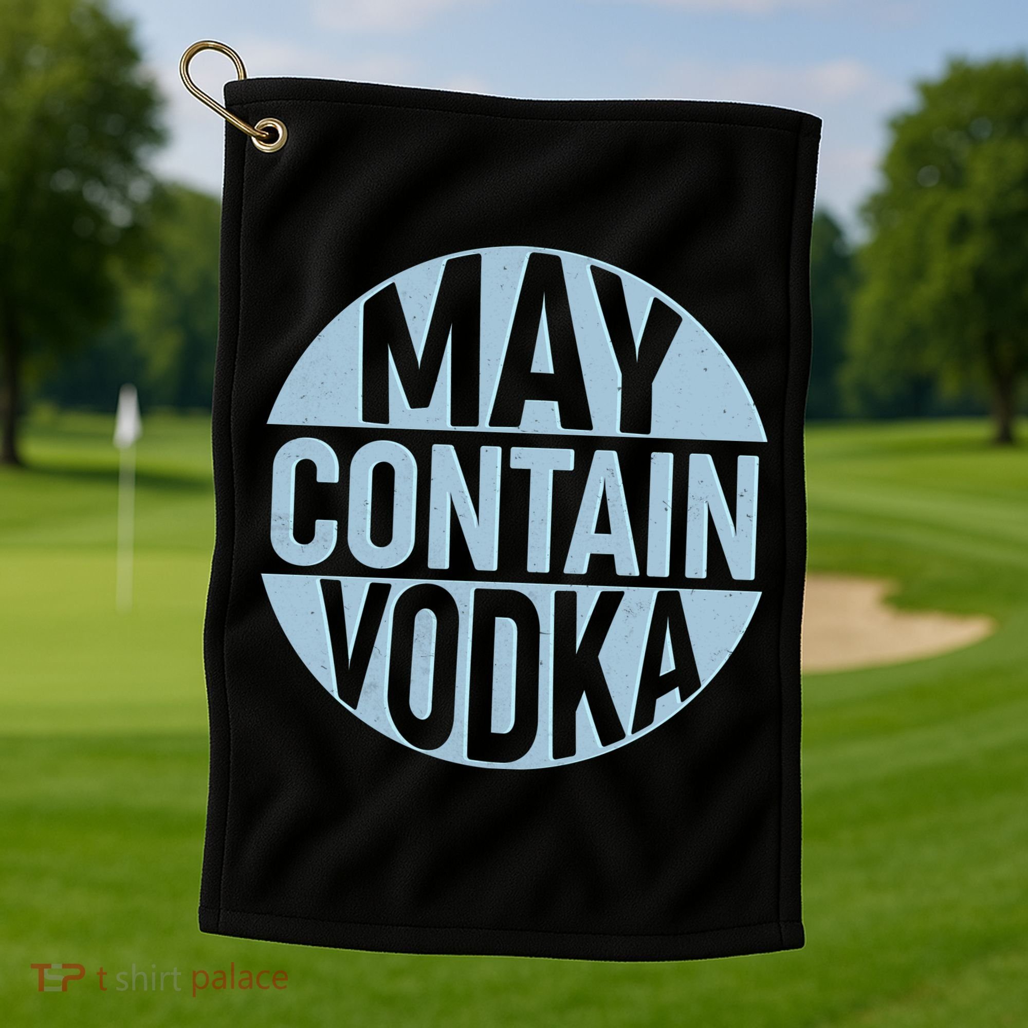May Contain Vodka Golf Towel