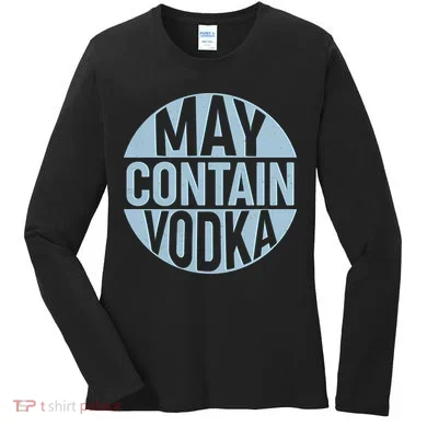 May Contain Vodka Women's Long Sleeve Shirt