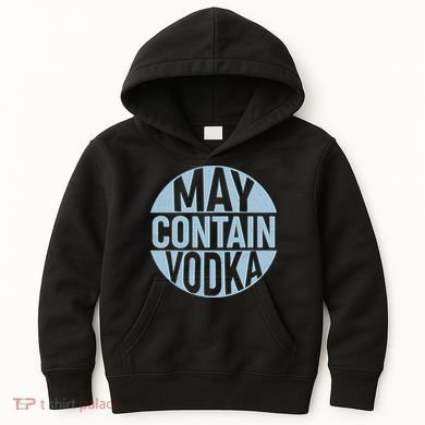 May Contain Vodka Kids Hoodie