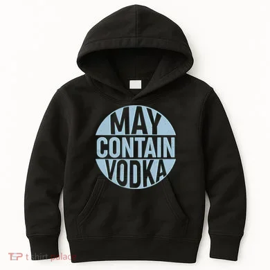 May Contain Vodka Kids Hoodie