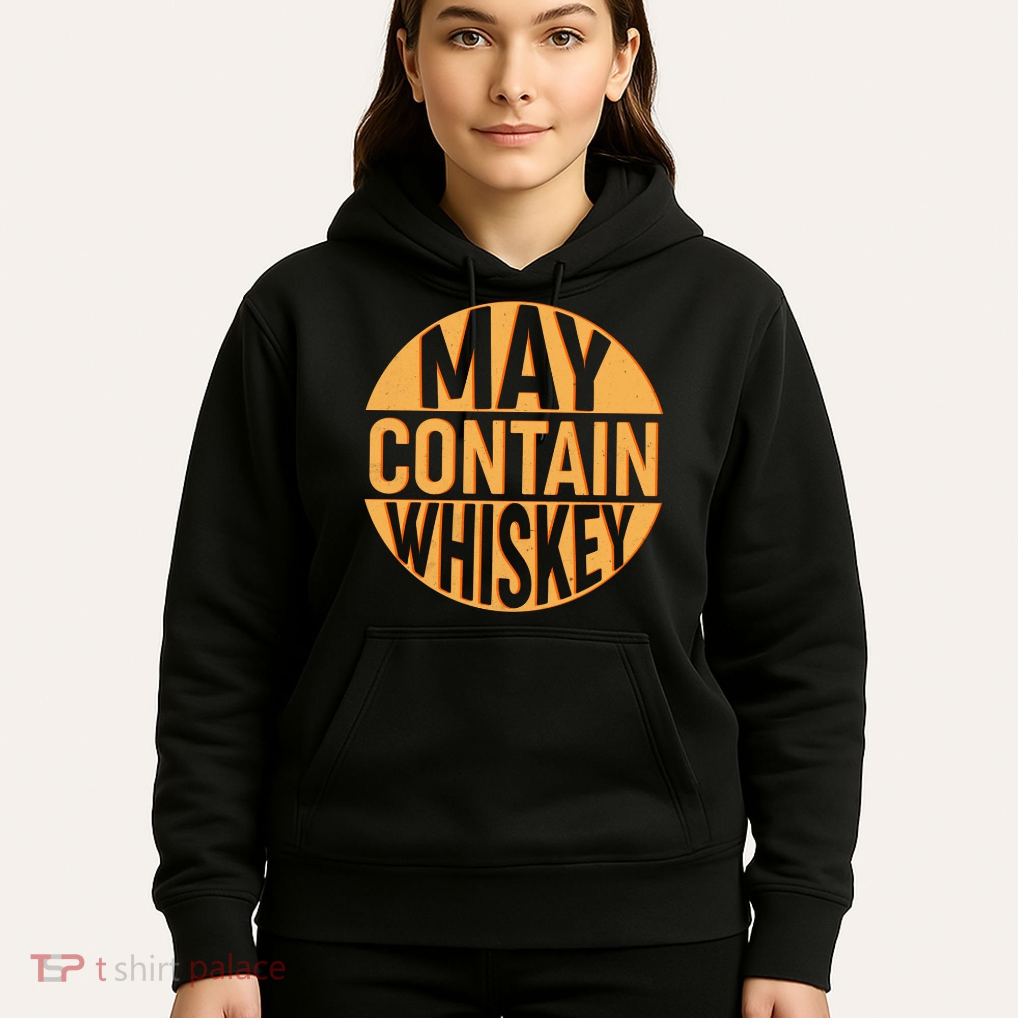 May Contain Whiskey Hoodie