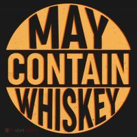 May Contain Whiskey Long Sleeve Shirt thumb 2