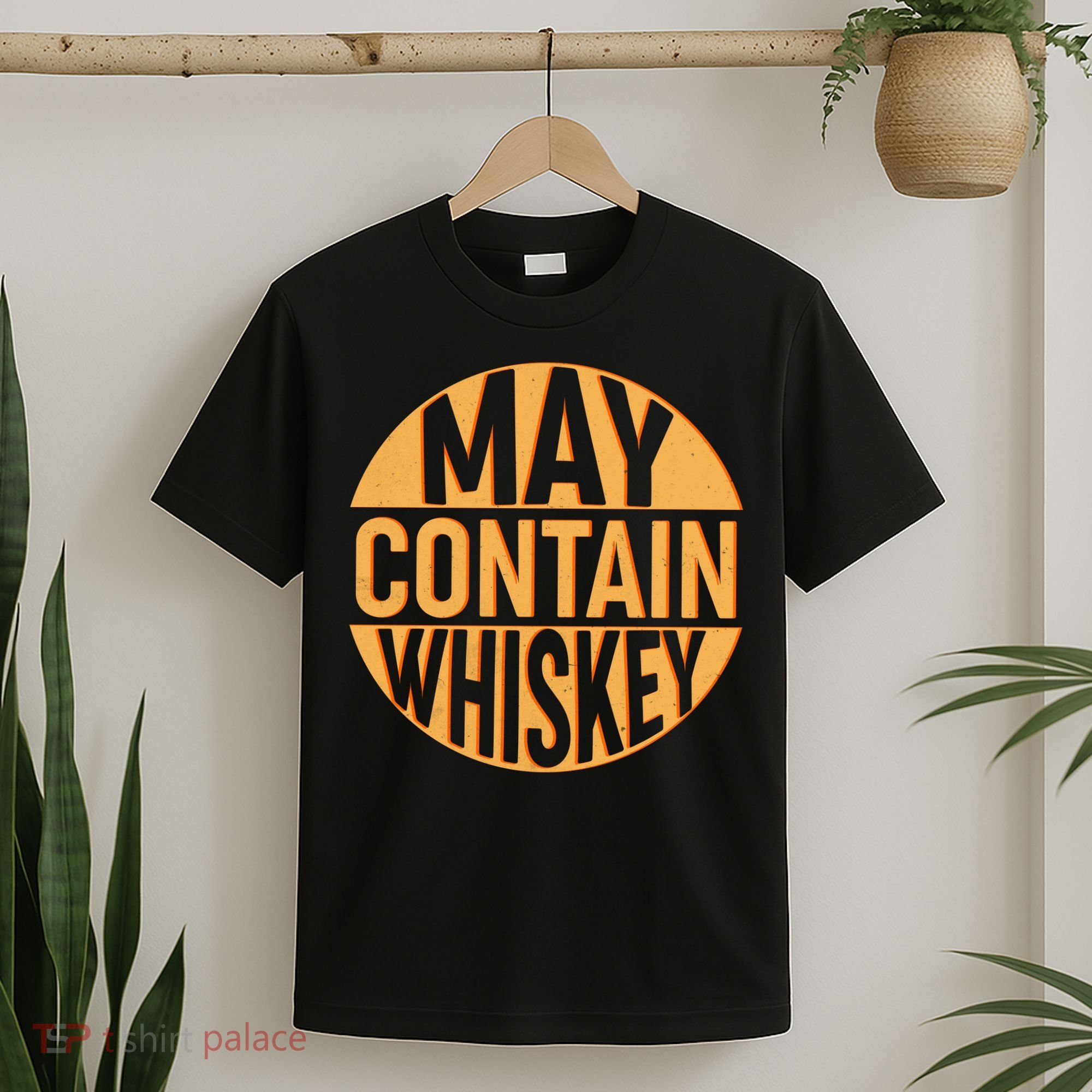 May Contain Whiskey T-Shirt