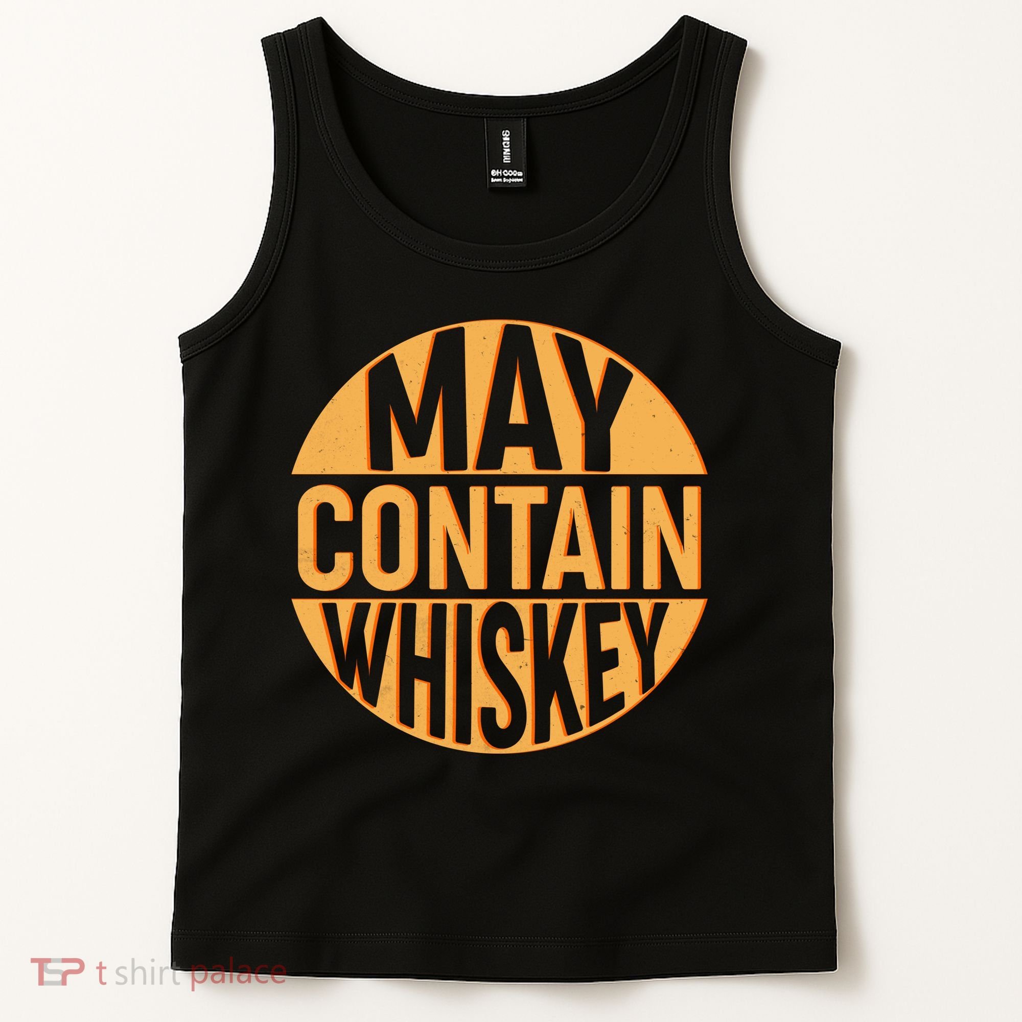 May Contain Whiskey Tank Top