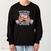 May Contain Whiskey Cheers Women's Sweatshirt thumb 0