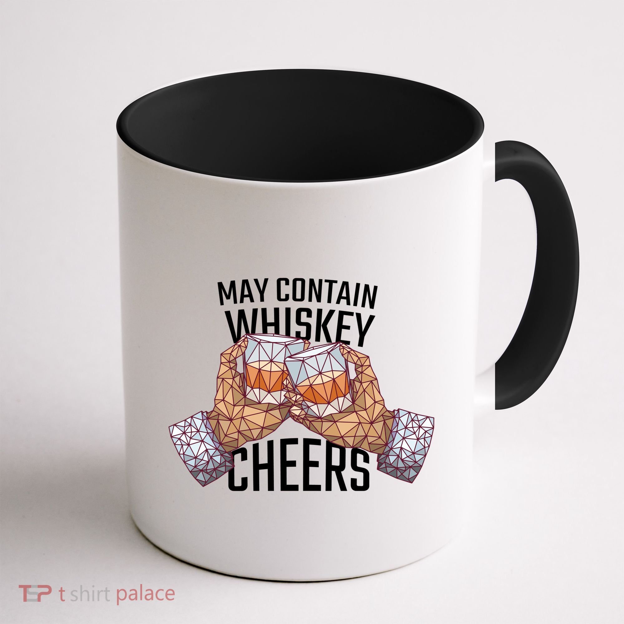 May Contain Whiskey Cheers Coffee Mug