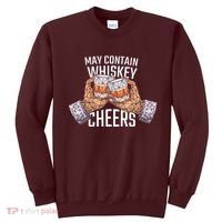 May Contain Whiskey Cheers Sweatshirt thumb 0