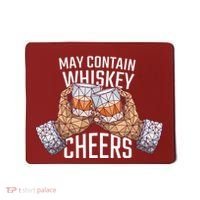 May Contain Whiskey Cheers Mousepad thumb 0