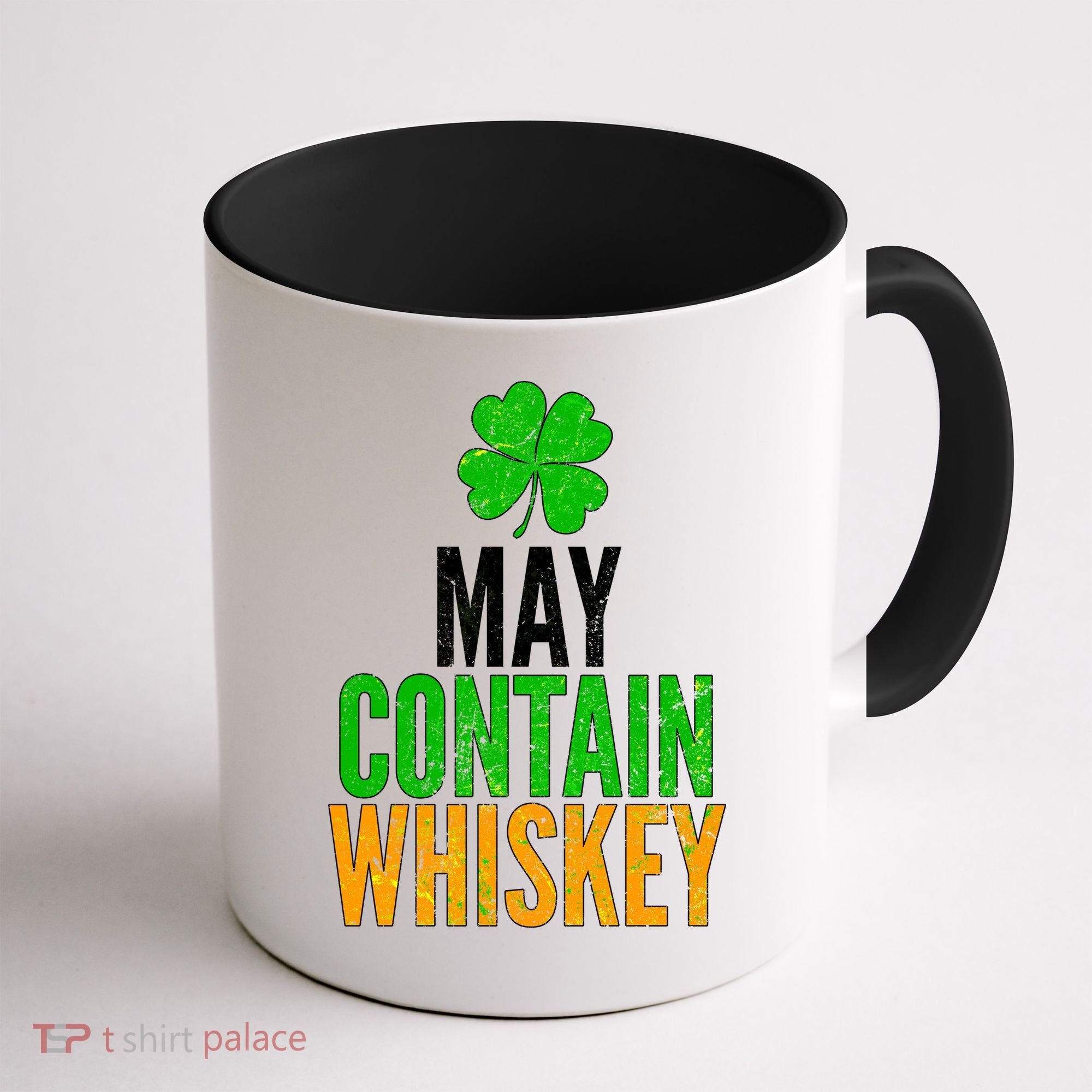 May Contain Whiskey Funny St Patricks Day Coffee Mug