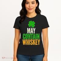 May Contain Whiskey Funny St Patricks Day Women's T-Shirt thumb 4