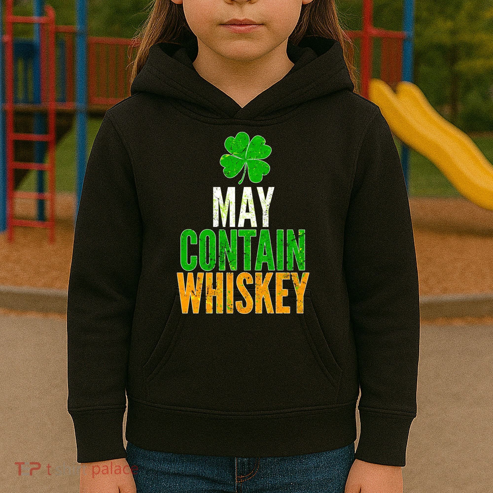 May Contain Whiskey Funny St Patricks Day Kids Hoodie