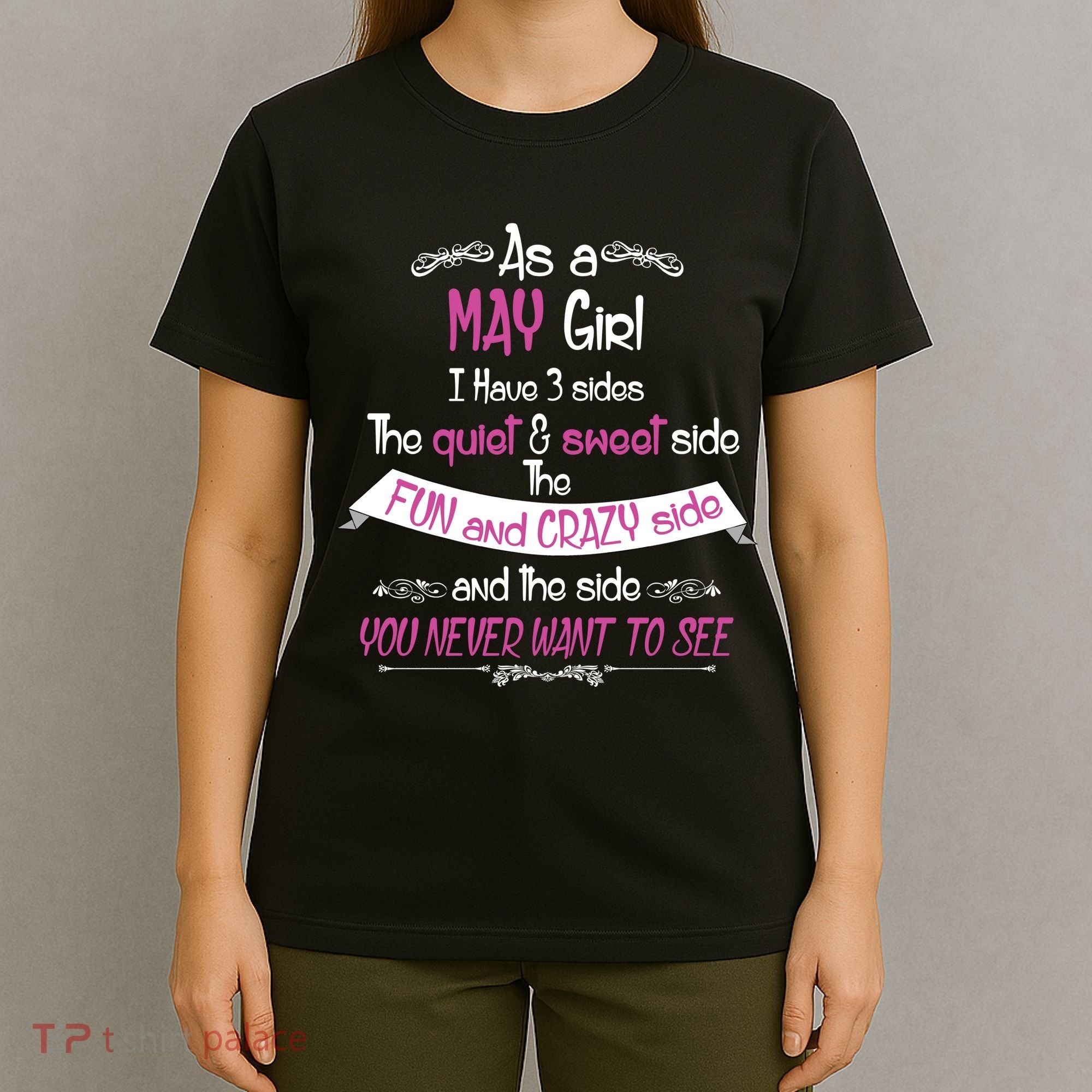 May Girl Sweet But Crazy Funny Birthday T-Shirt