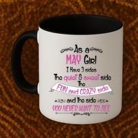 May Girl Sweet But Crazy Funny Birthday Coffee Mug thumb 2