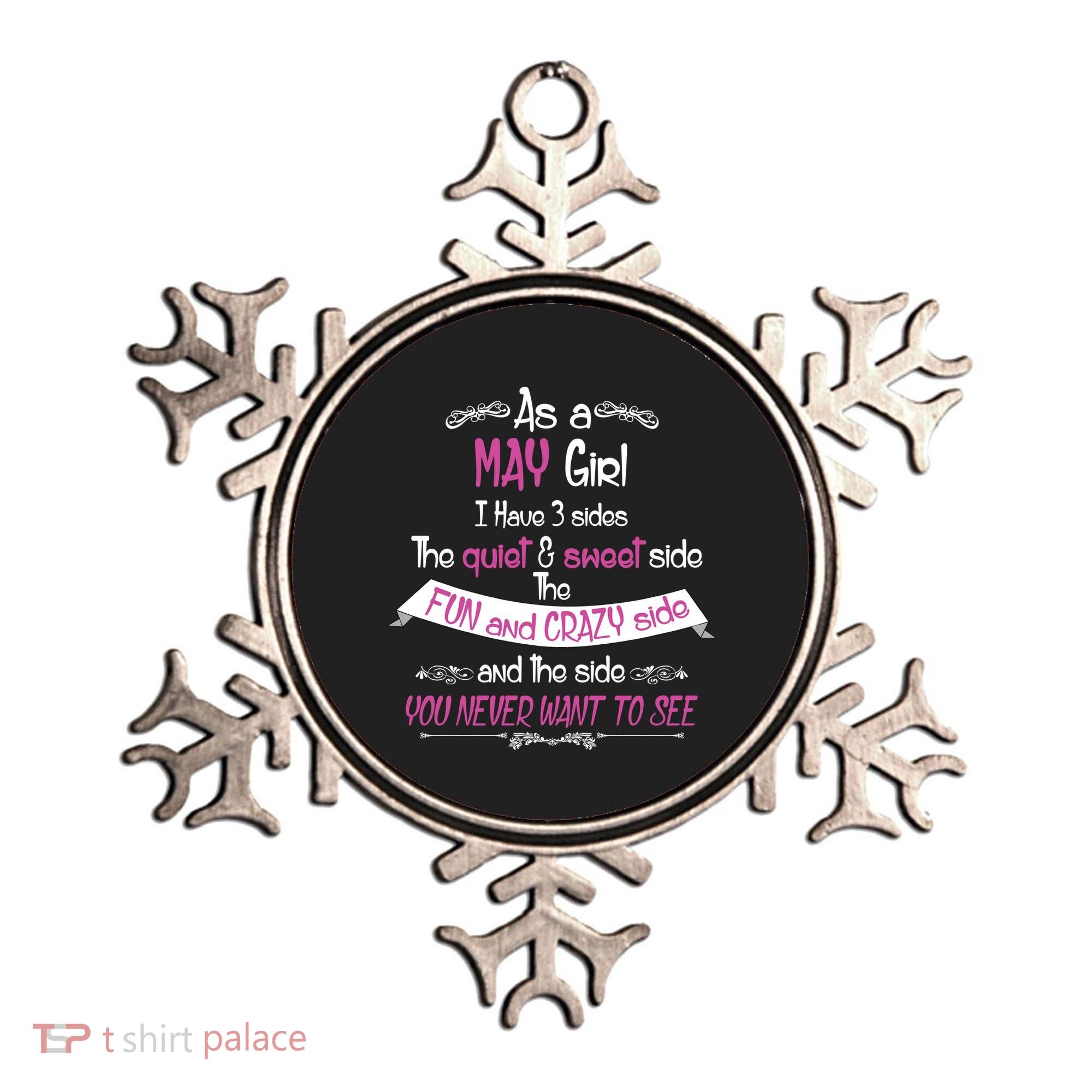 May Girl Sweet But Crazy Funny Birthday Ornament