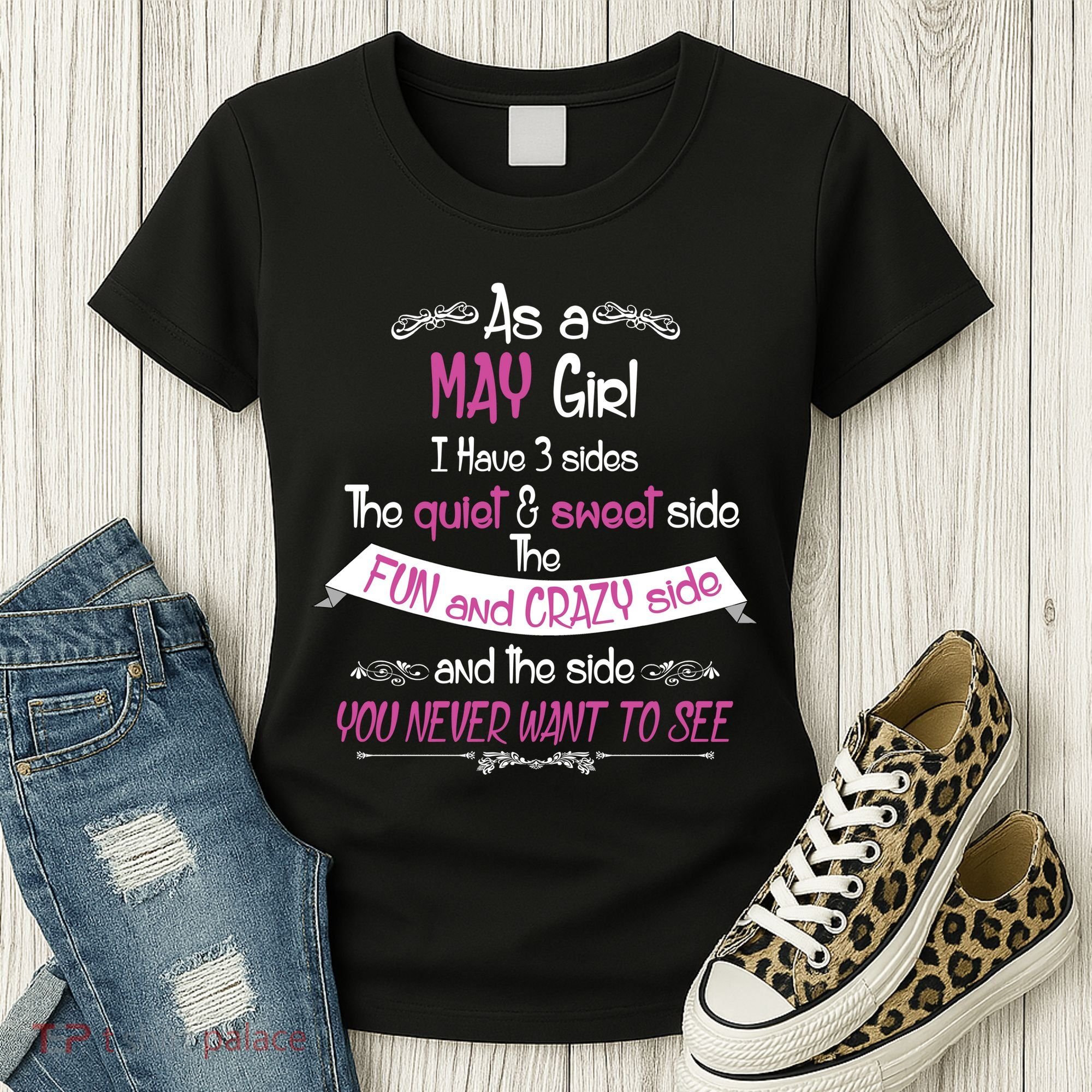 May Girl Sweet But Crazy Funny Birthday Women's T-Shirt