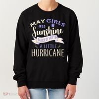 May Girls Are Sunshine Mixed With Hurricane Women's Sweatshirt thumb 0