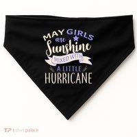 May Girls Are Sunshine Mixed With Hurricane USA-Made Doggie Bandana thumb 0