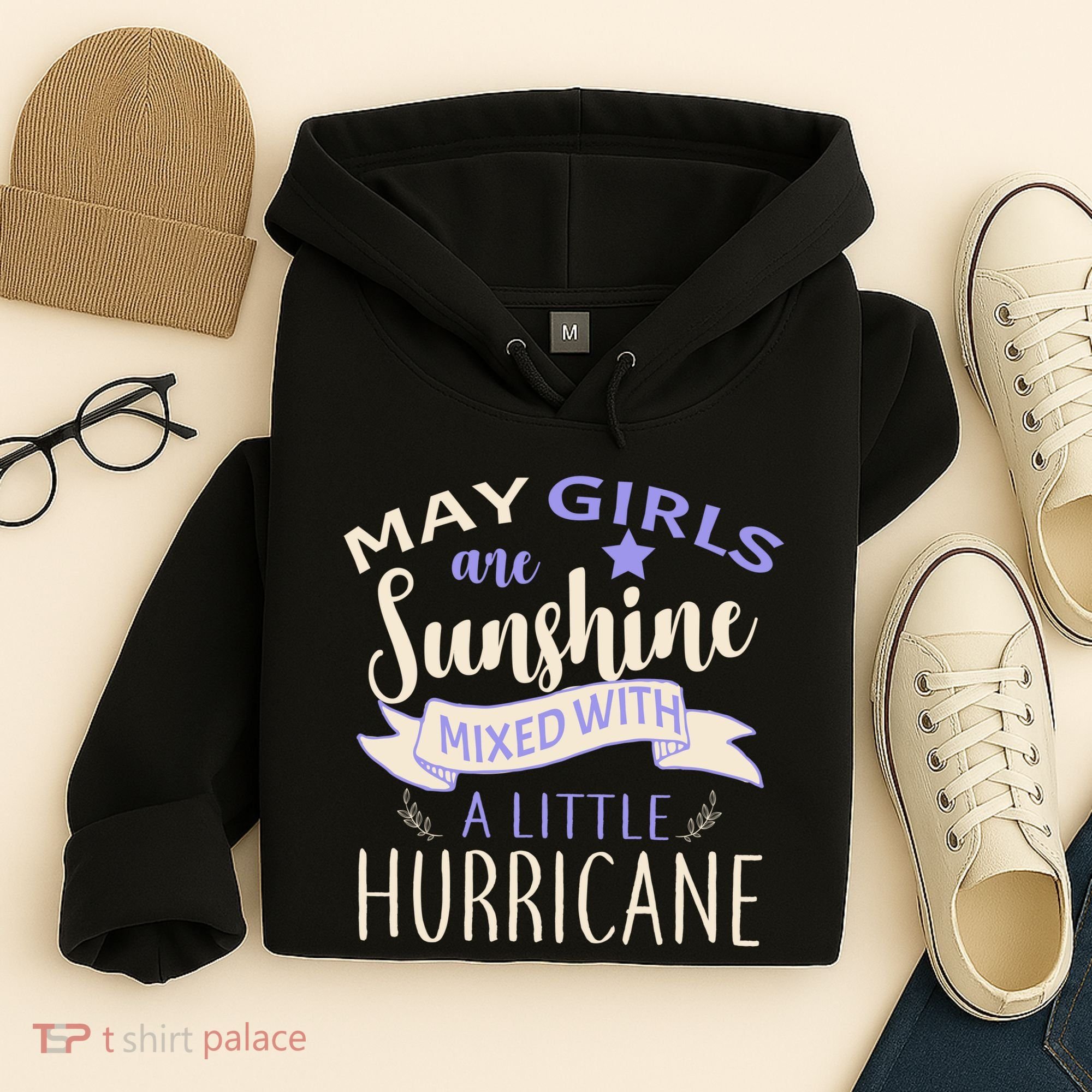 May Girls Are Sunshine Mixed With Hurricane Hoodie