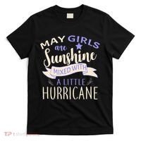 May Girls Are Sunshine Mixed With Hurricane T-Shirt thumb 0