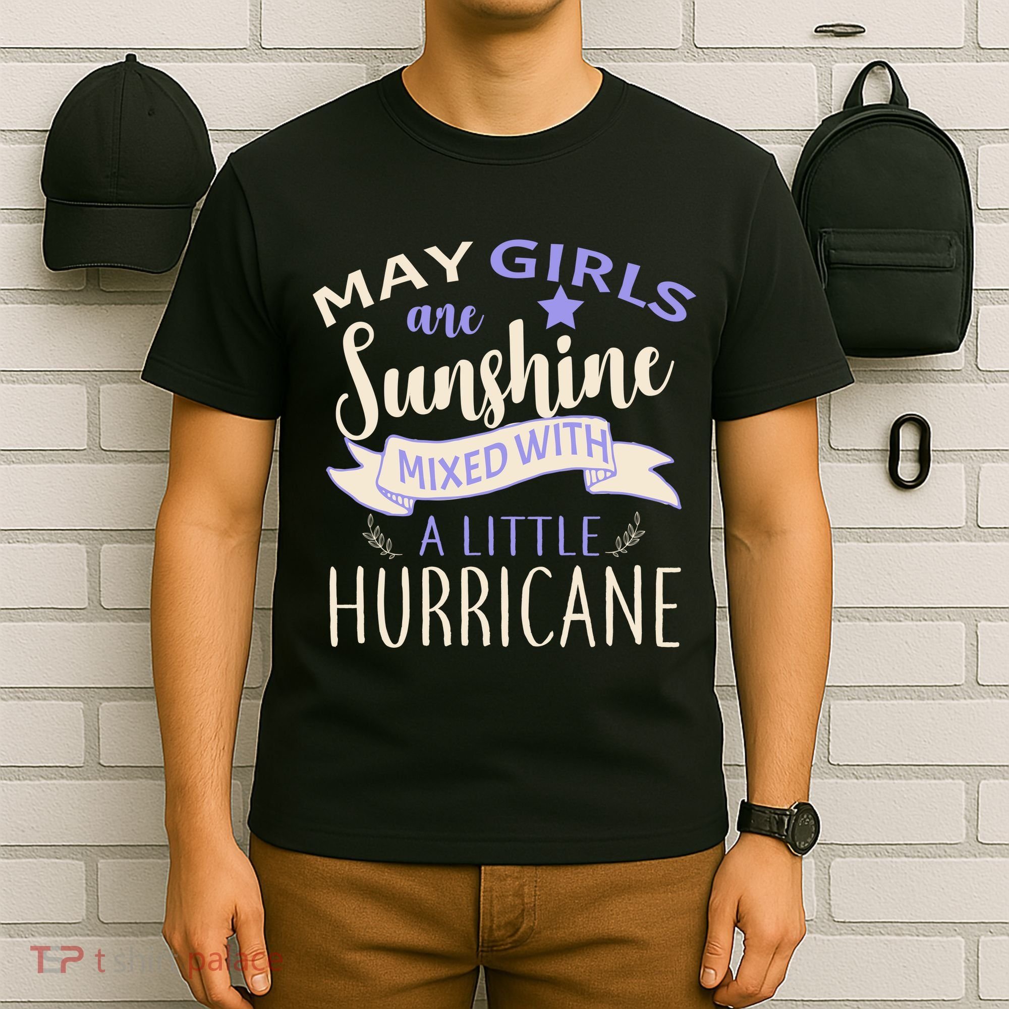 May Girls Are Sunshine Mixed With Hurricane T-Shirt