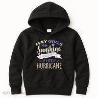 May Girls Are Sunshine Mixed With Hurricane Kids Hoodie thumb 0