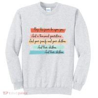 May His Favor Be Upon You Quote Sweatshirt thumb 0
