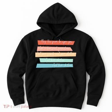 May His Favor Be Upon You Quote Hoodie